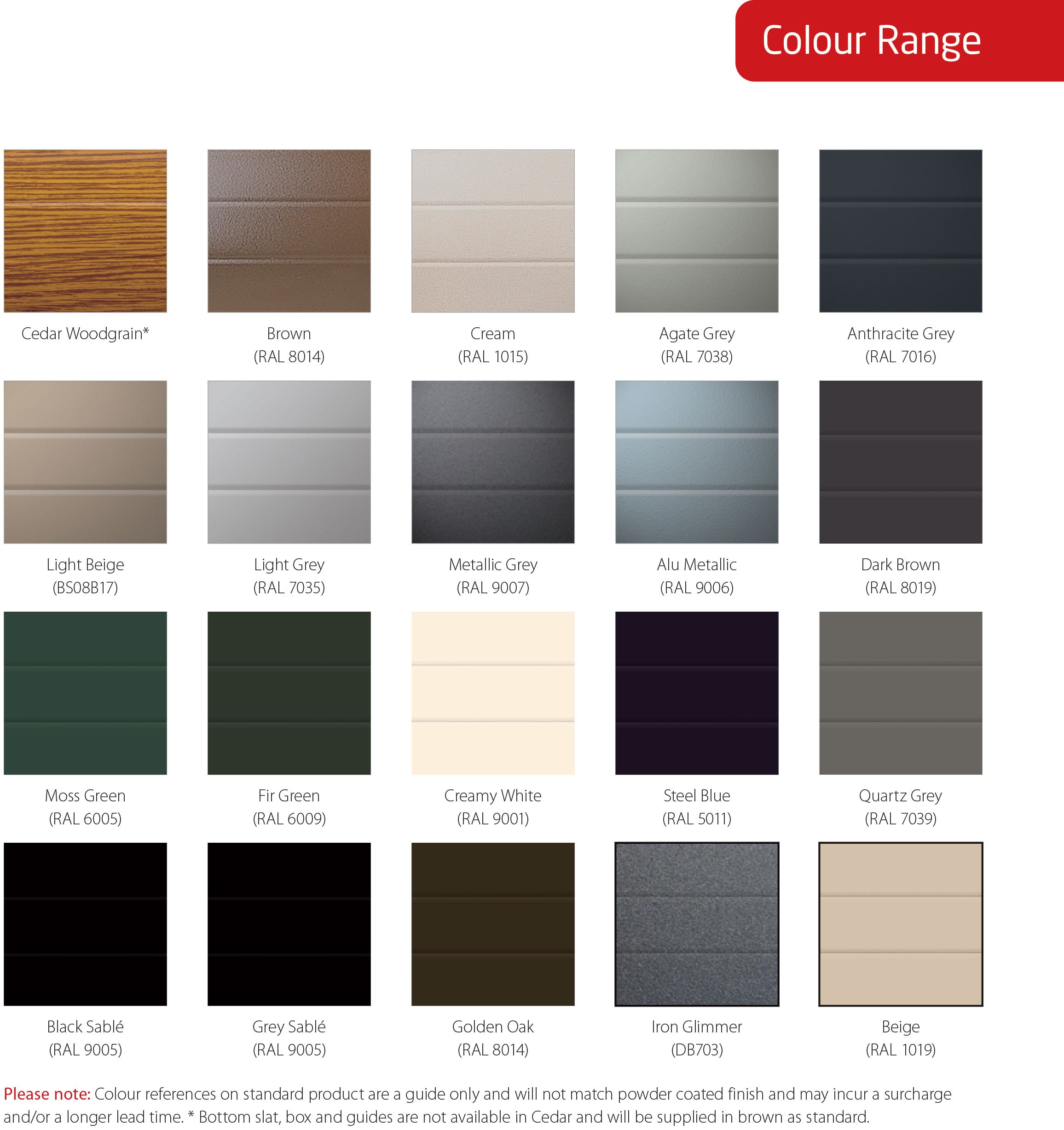 Lightweight Aluminium Roller Shutter - Non Standard Colours